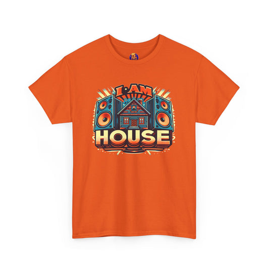 I AM HOUSE MUSIC-HOUSE SPEAKERS