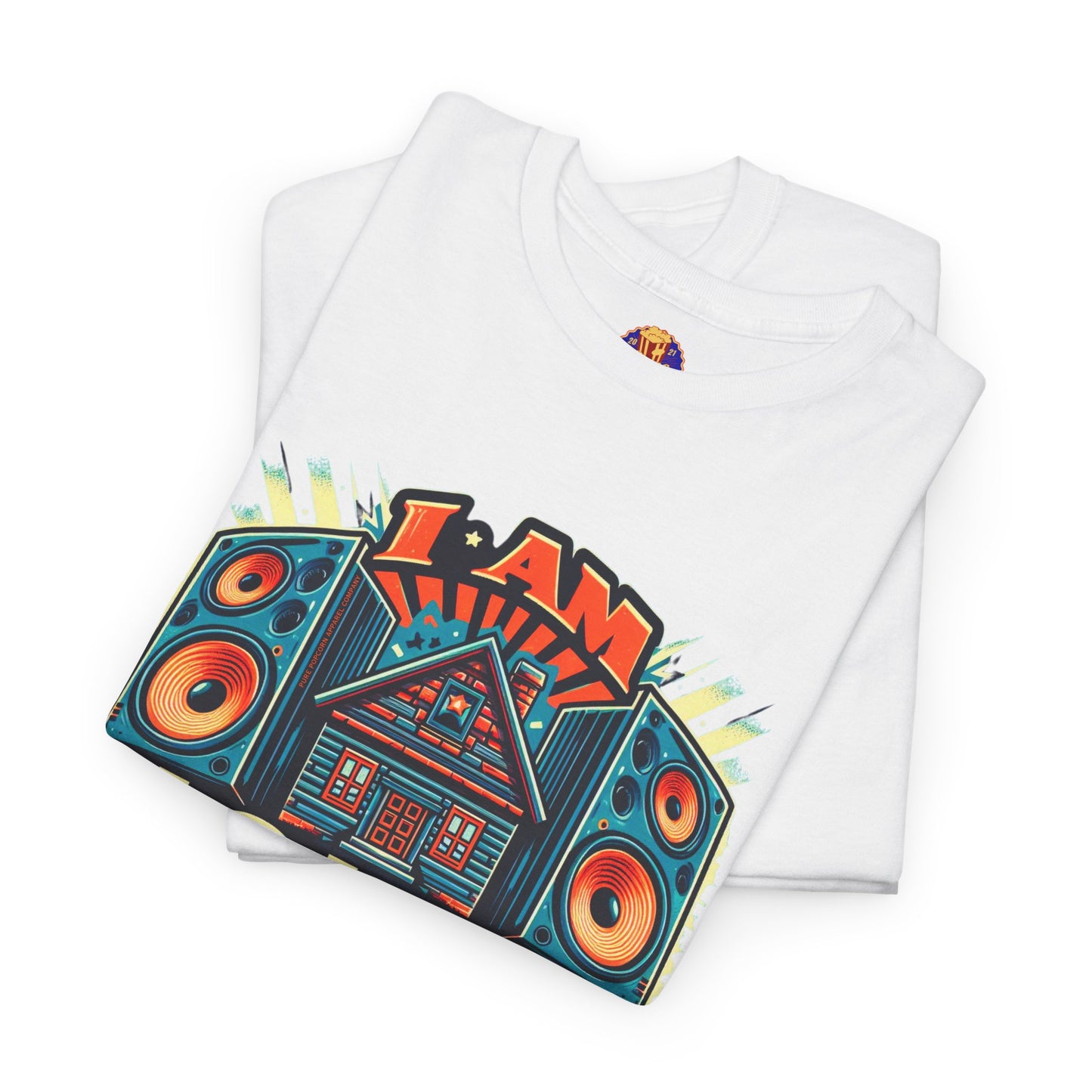 I AM HOUSE MUSIC-HOUSE SPEAKERS