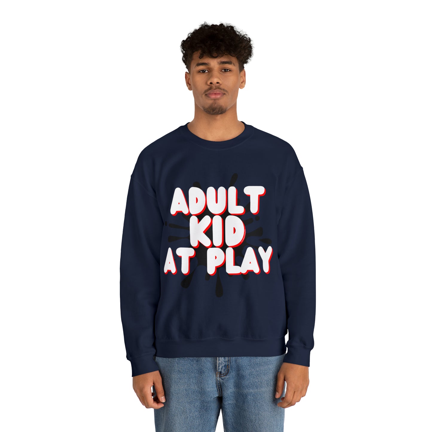 ADULT KID AT PLAY SWEATSHIRT