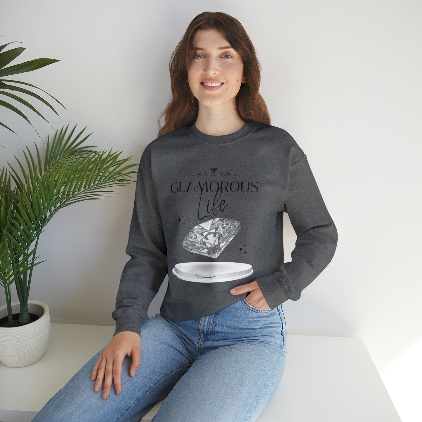 GLAMOROUS LIFE SWEATSHIRT