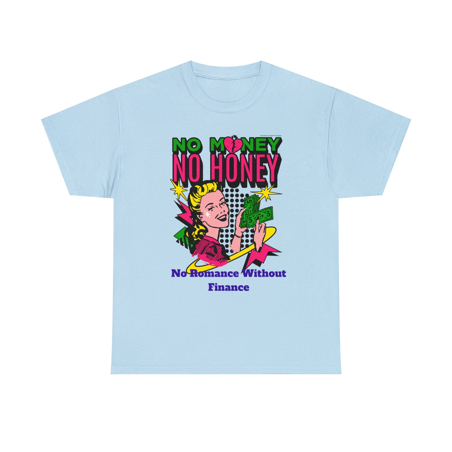 NO MONEY NO HONEY