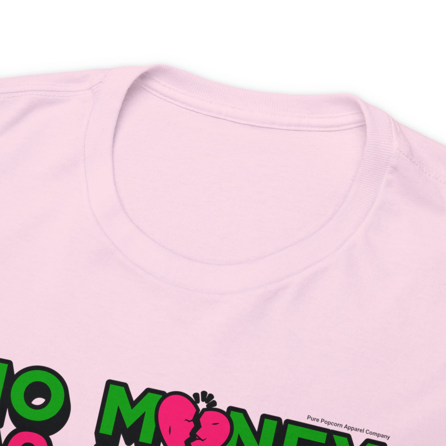 NO MONEY NO HONEY