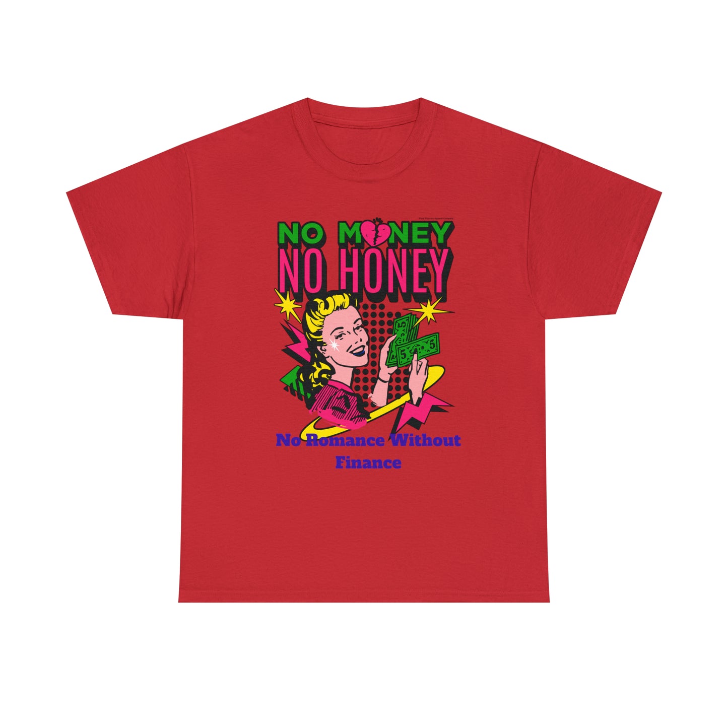 NO MONEY NO HONEY