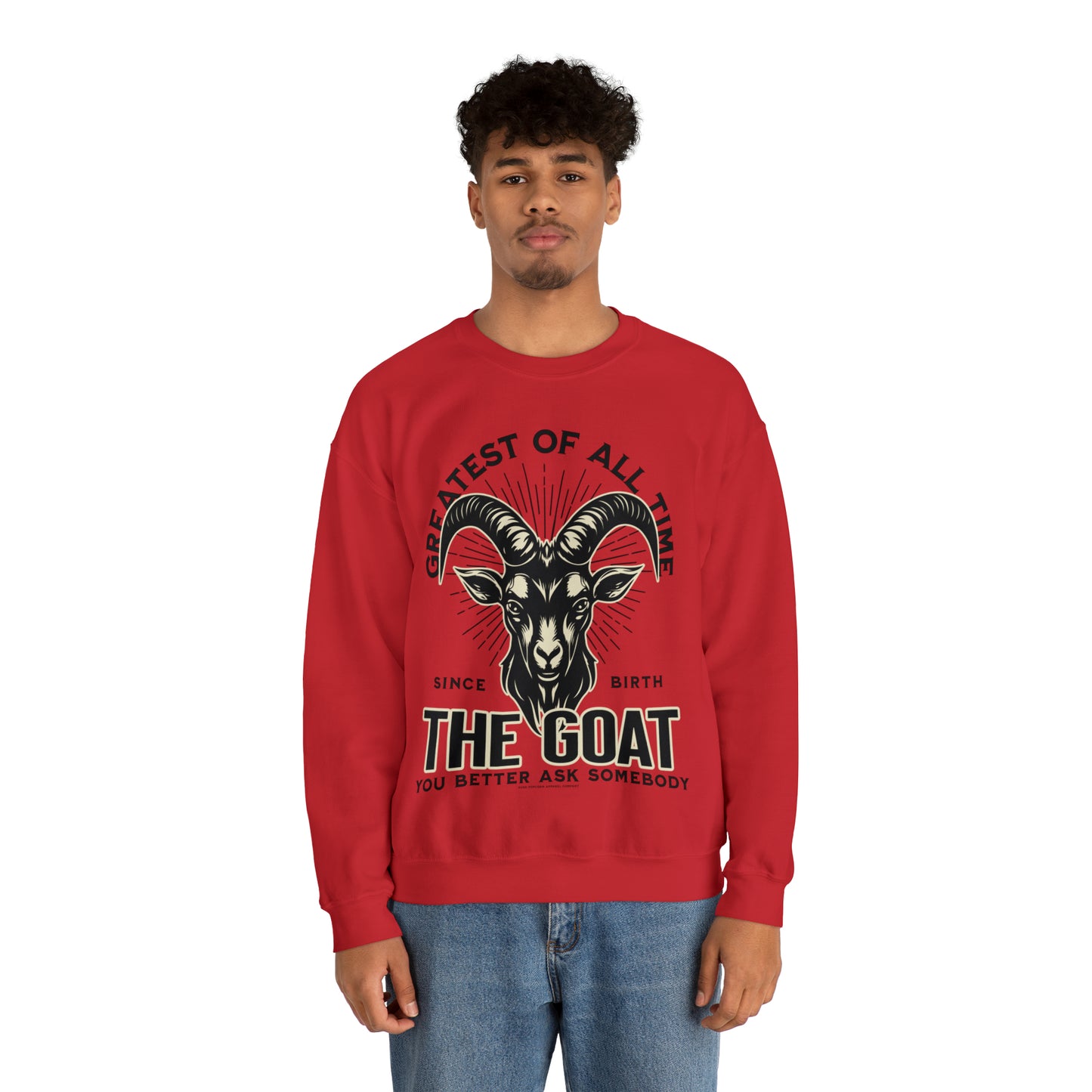 THE GOAT-THE GREATEST OF ALL TIME SWEATSHIRT
