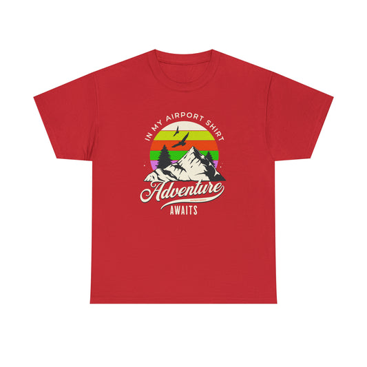 ADVENTURE AIRPORT SHIRT