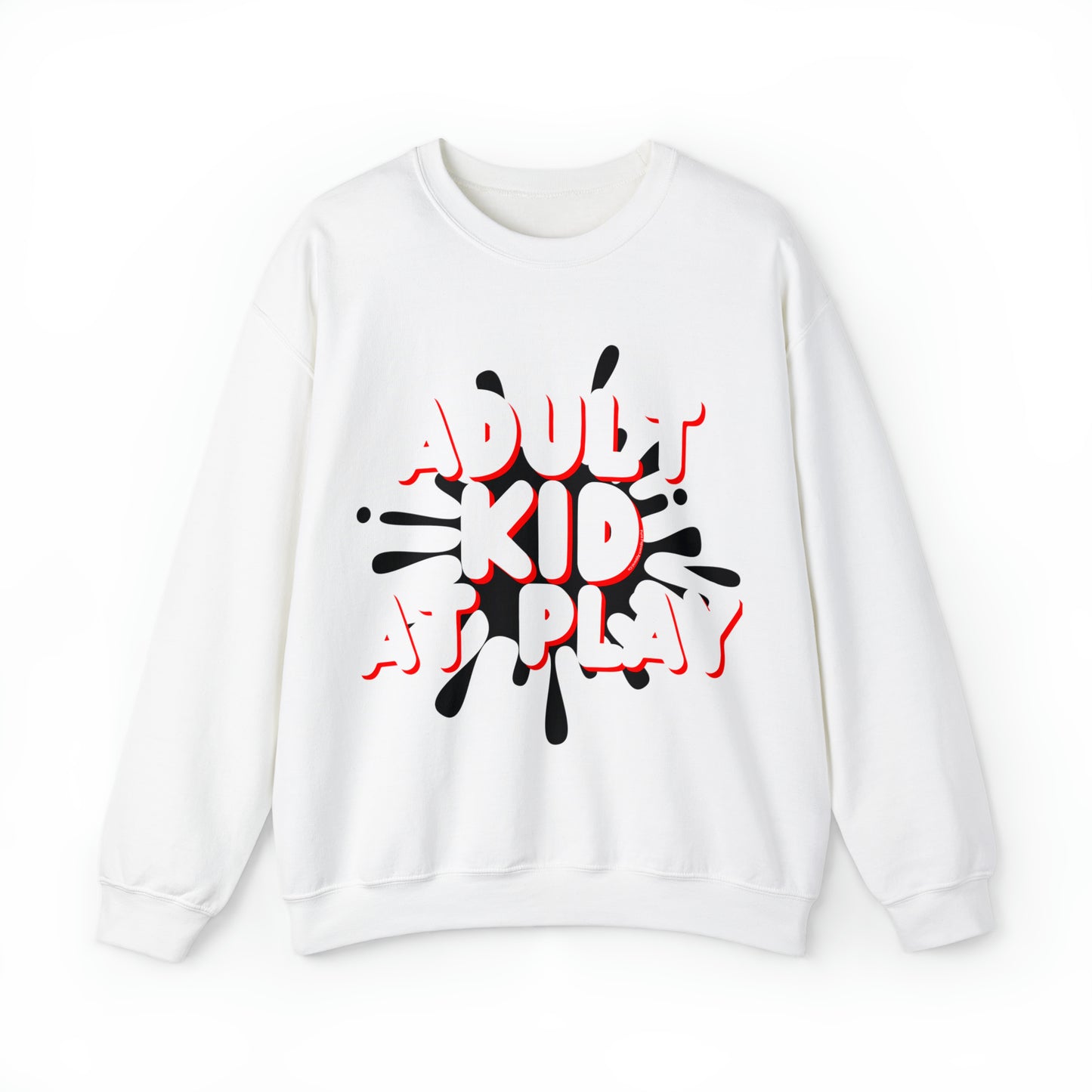 ADULT KID AT PLAY SWEATSHIRT