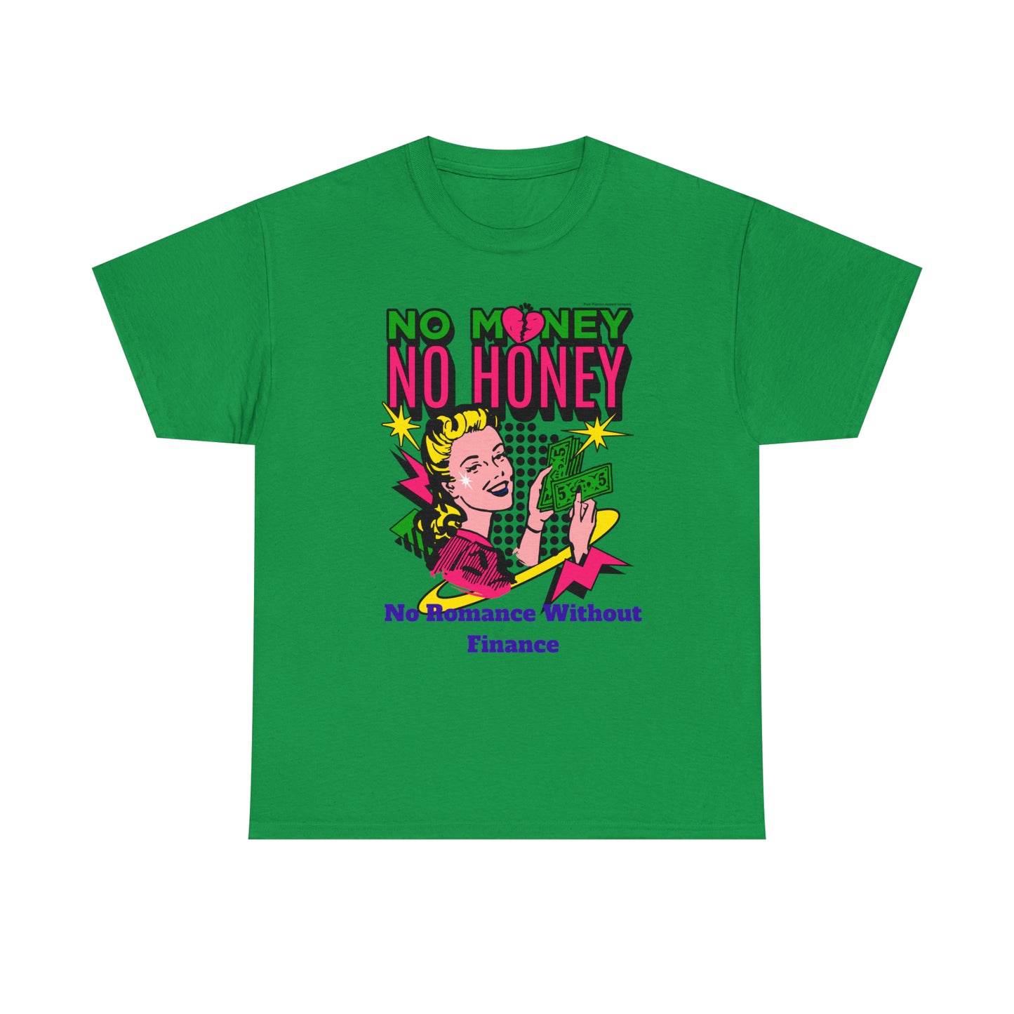 NO MONEY NO HONEY
