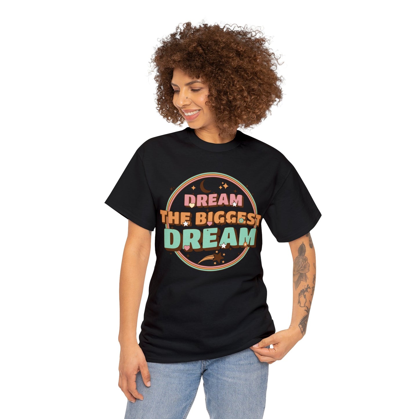 DREAM THE BIGGEST DREAM TEE