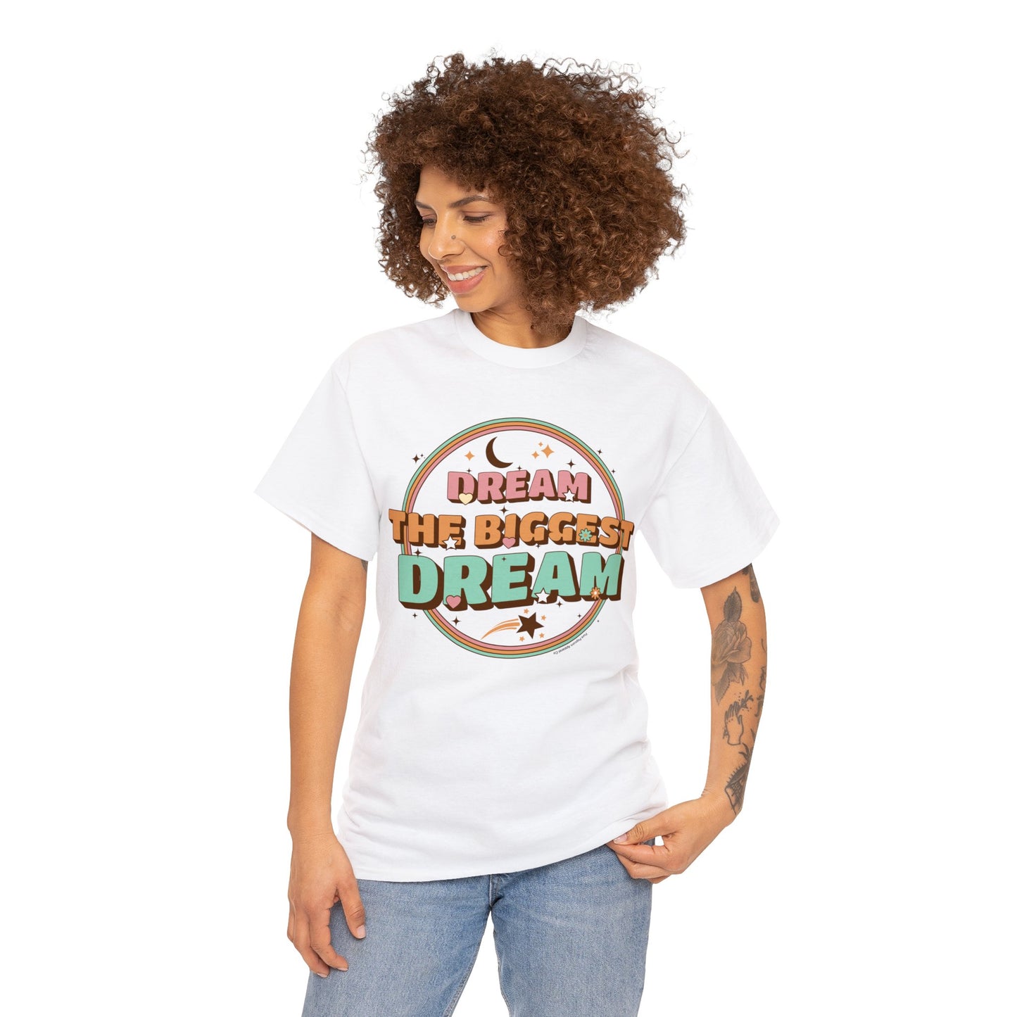 DREAM THE BIGGEST DREAM TEE