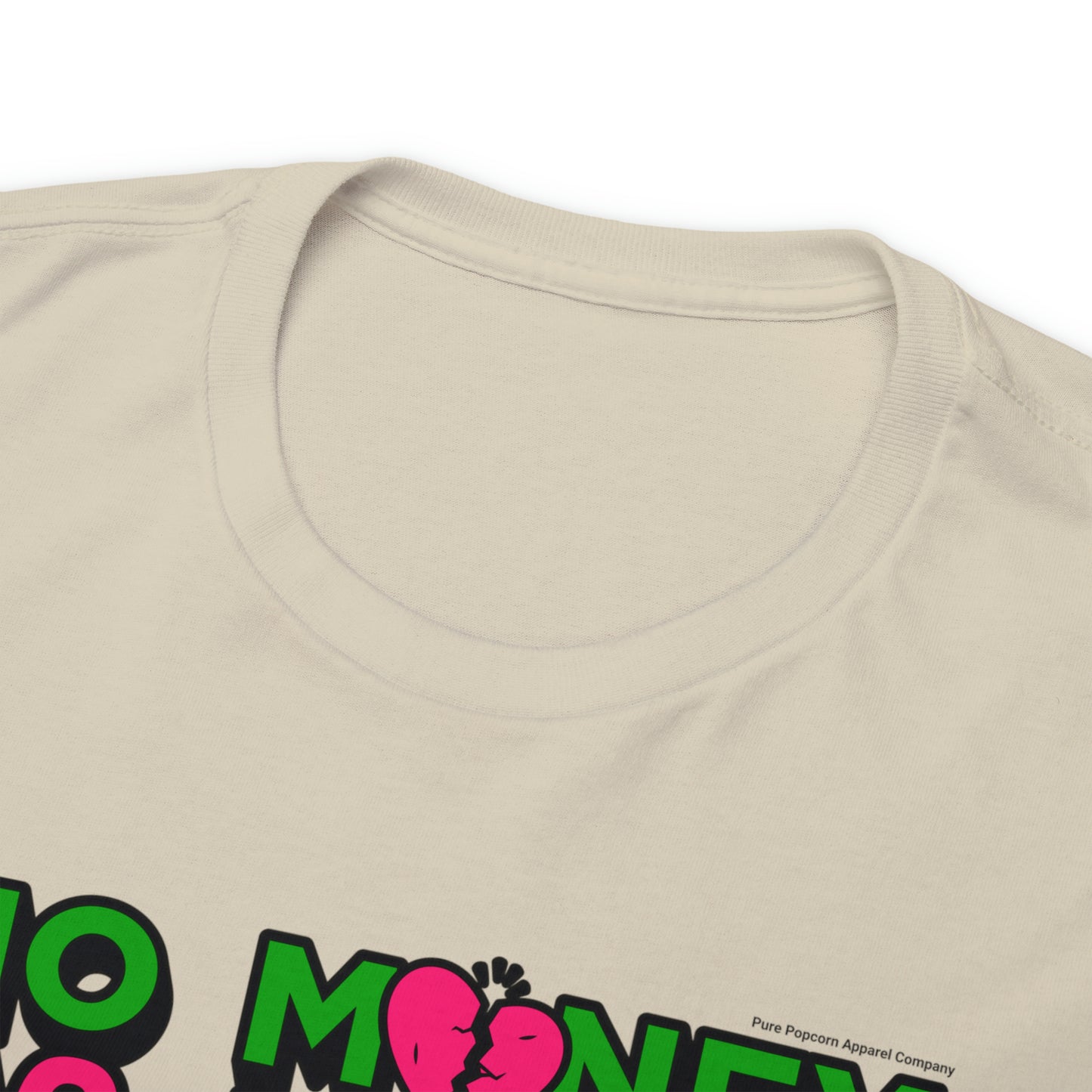 NO MONEY NO HONEY