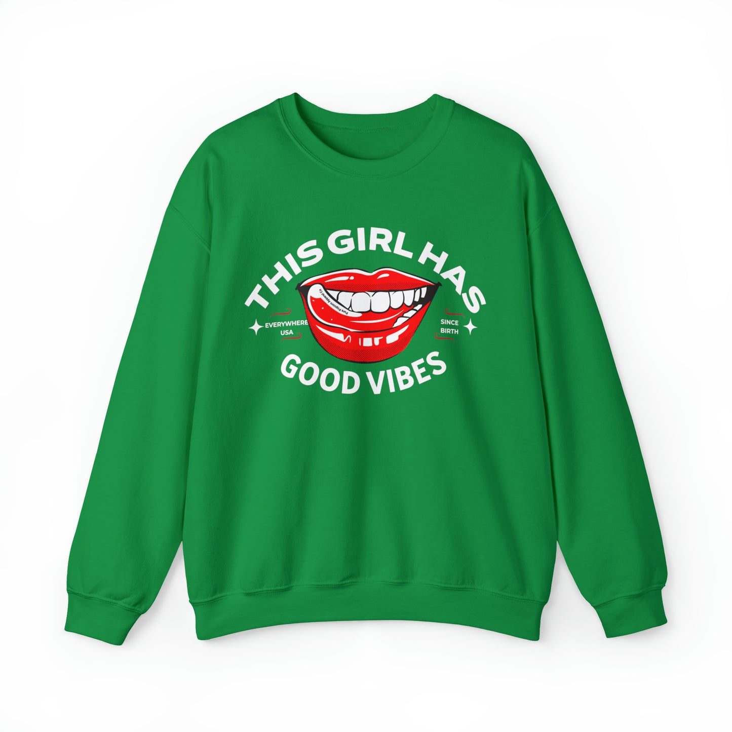 GOOD VIBES SWEATSHIRT