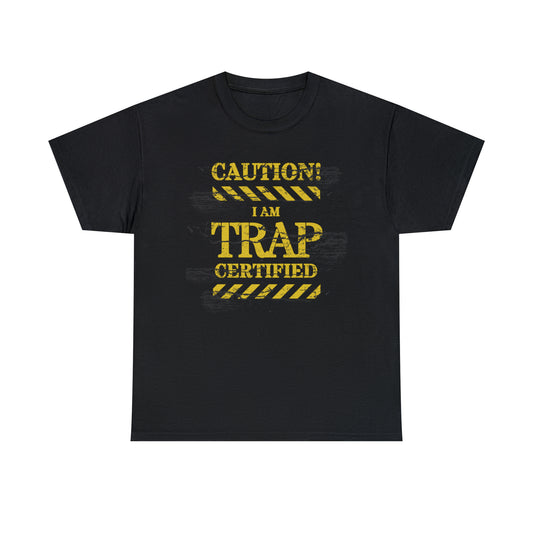 TRAP CERTIFIED