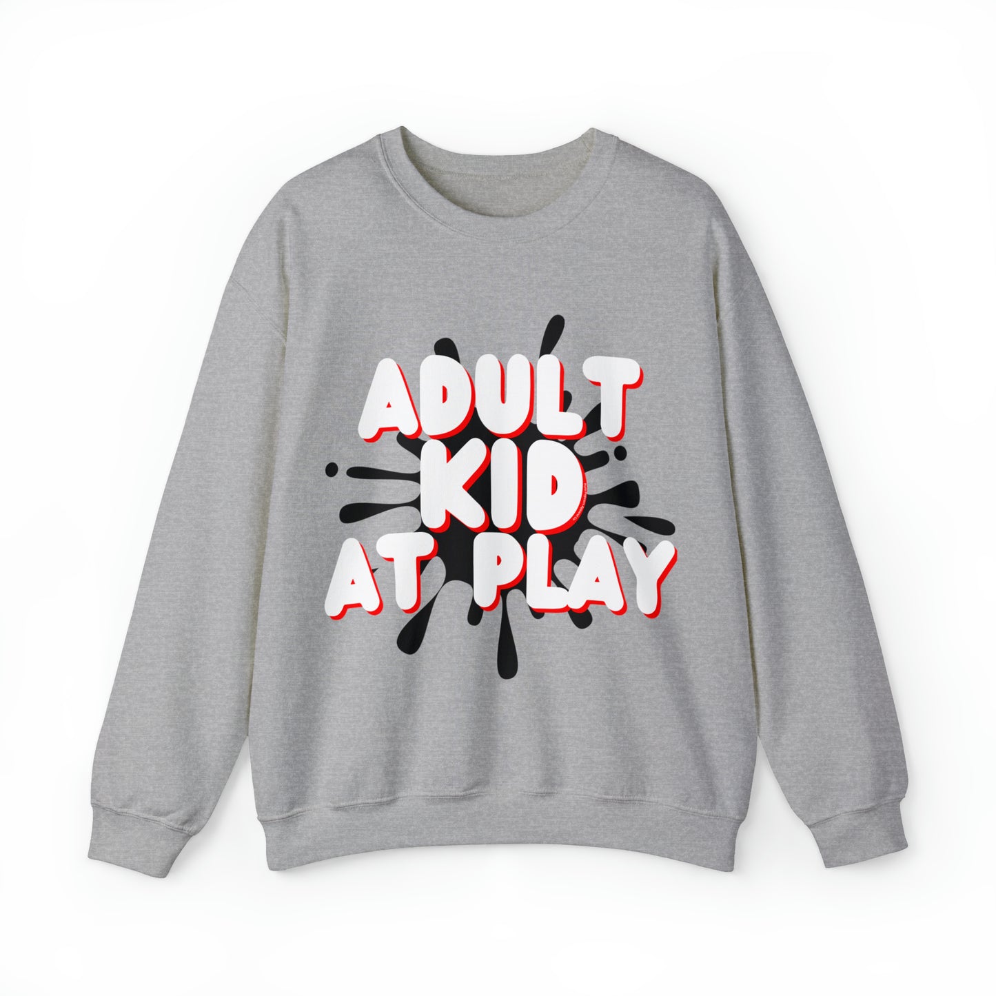 ADULT KID AT PLAY SWEATSHIRT