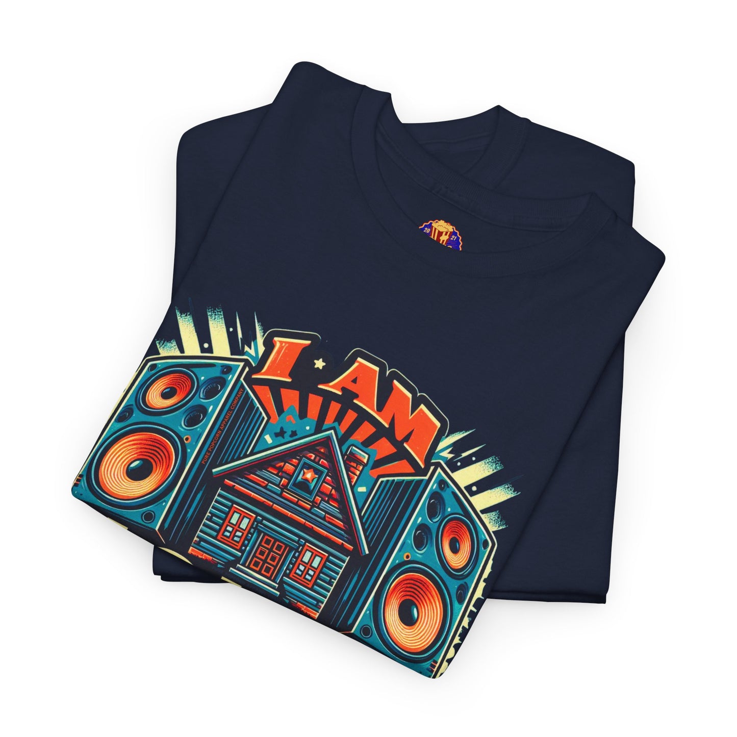 I AM HOUSE MUSIC-HOUSE SPEAKERS