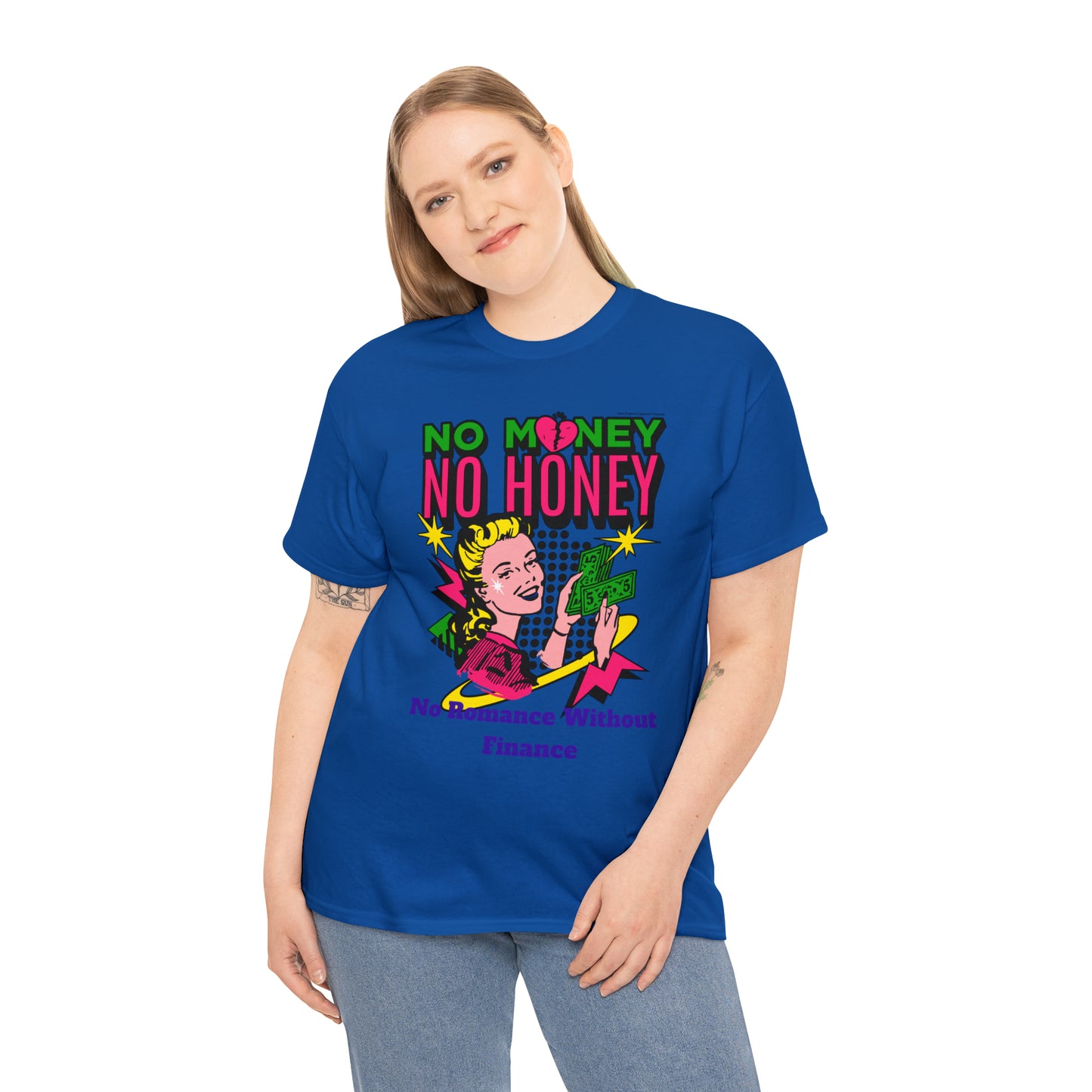 NO MONEY NO HONEY