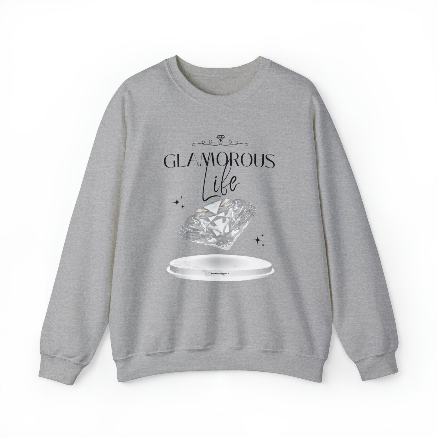 GLAMOROUS LIFE SWEATSHIRT