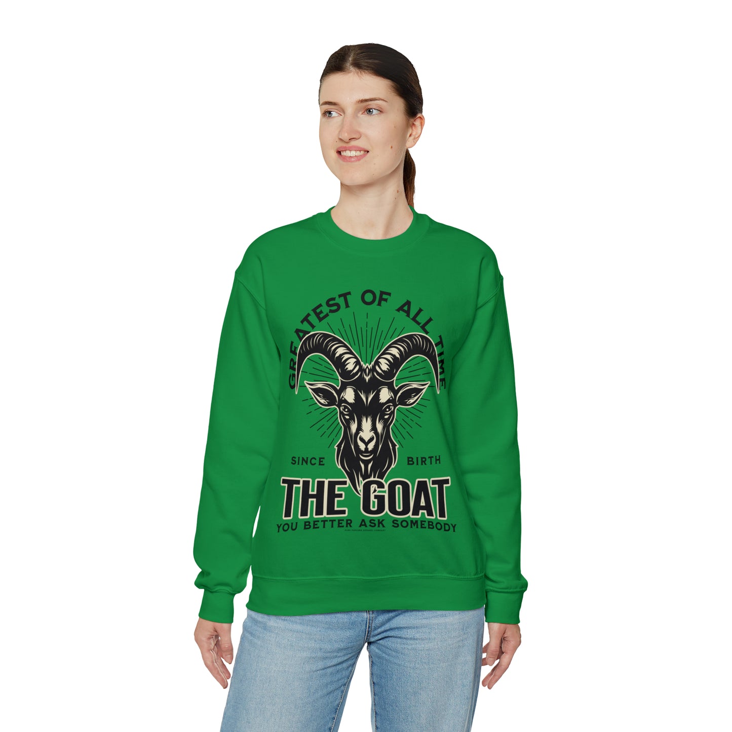 THE GOAT-THE GREATEST OF ALL TIME SWEATSHIRT