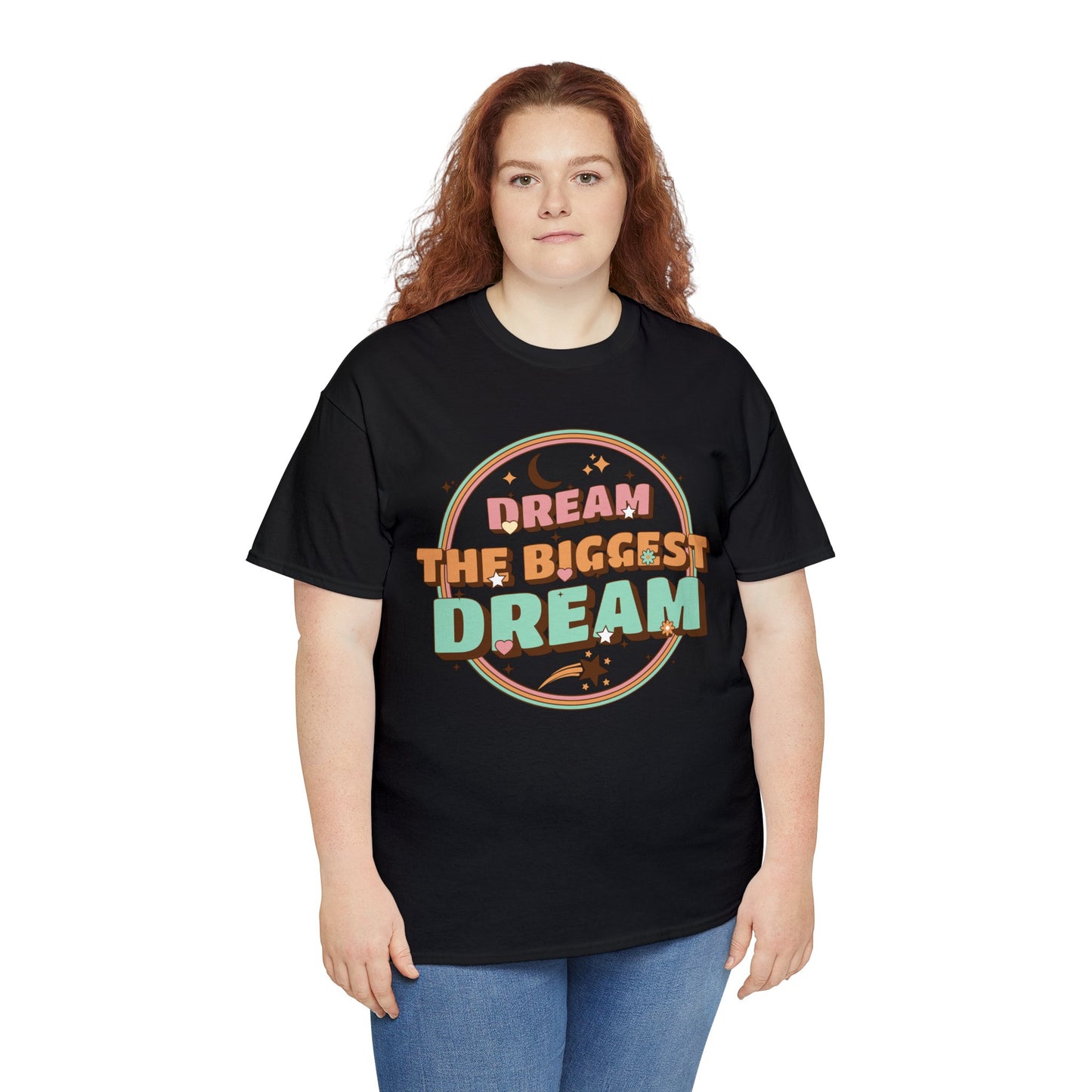 DREAM THE BIGGEST DREAM TEE