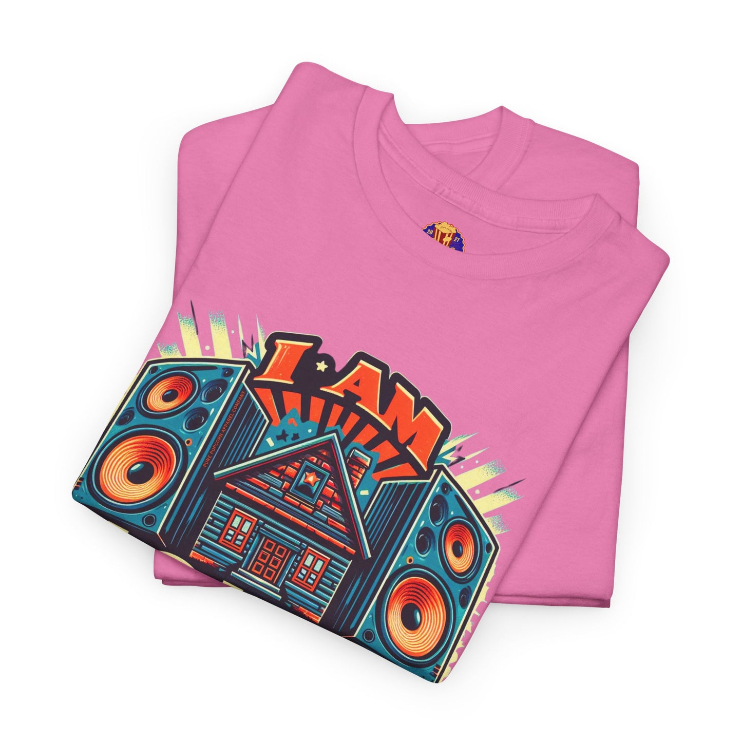 I AM HOUSE MUSIC-HOUSE SPEAKERS
