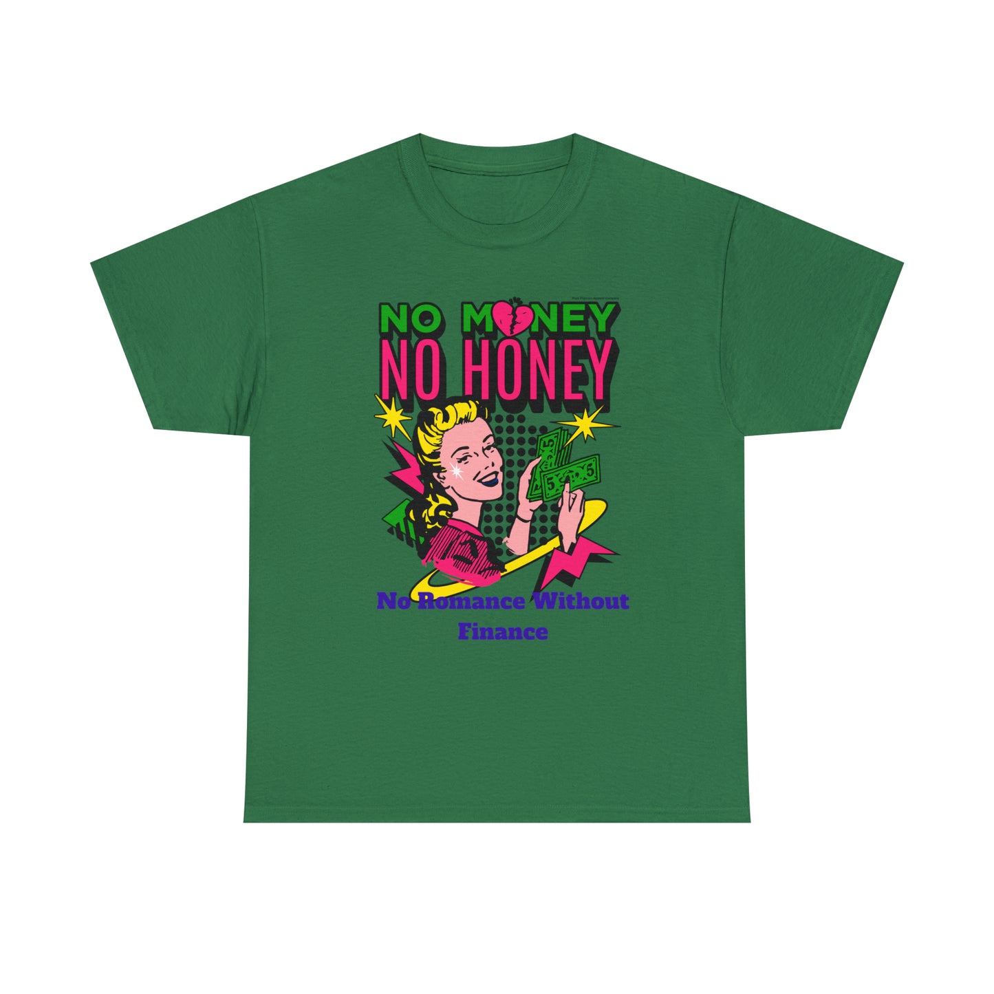 NO MONEY NO HONEY