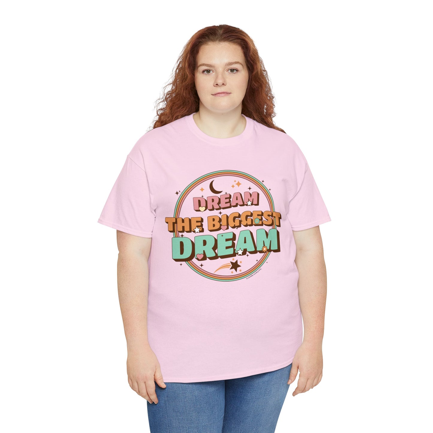 DREAM THE BIGGEST DREAM TEE