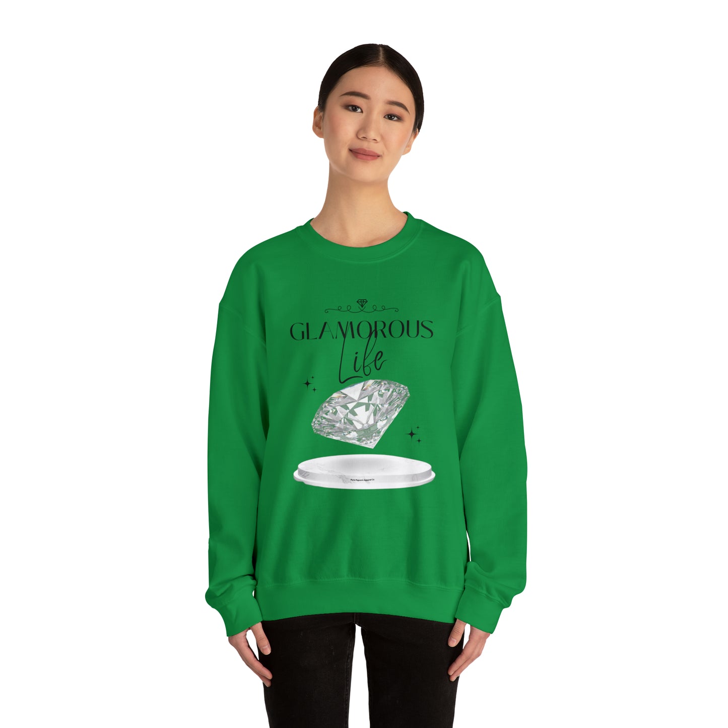 GLAMOROUS LIFE SWEATSHIRT