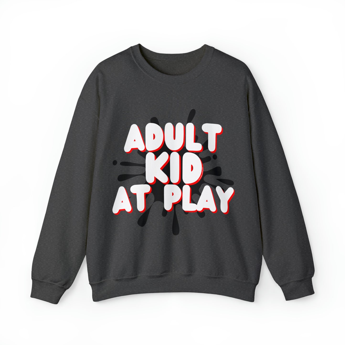 ADULT KID AT PLAY SWEATSHIRT