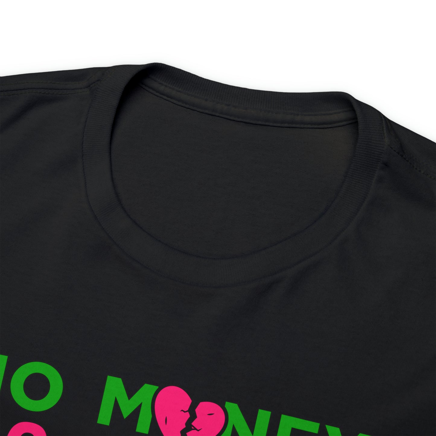 NO MONEY NO HONEY