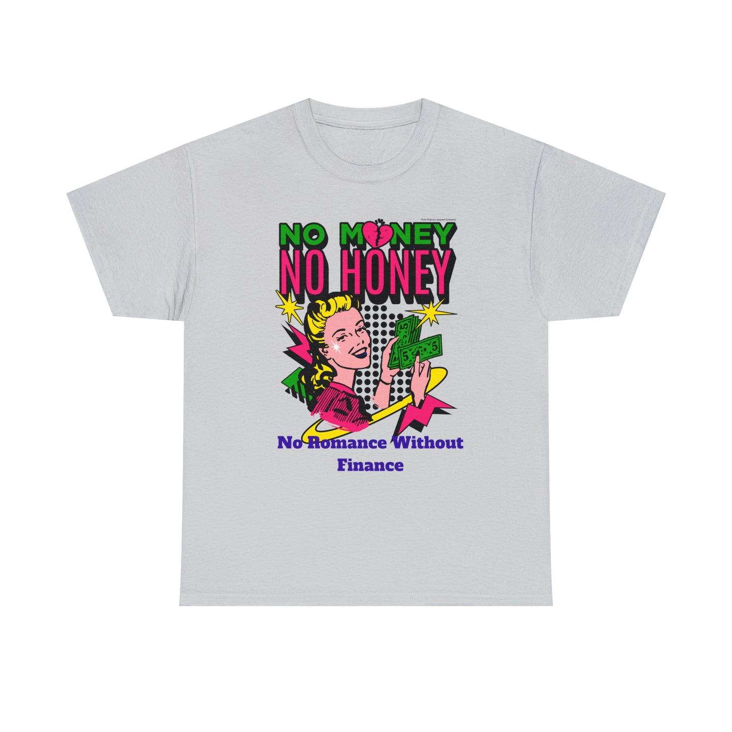NO MONEY NO HONEY