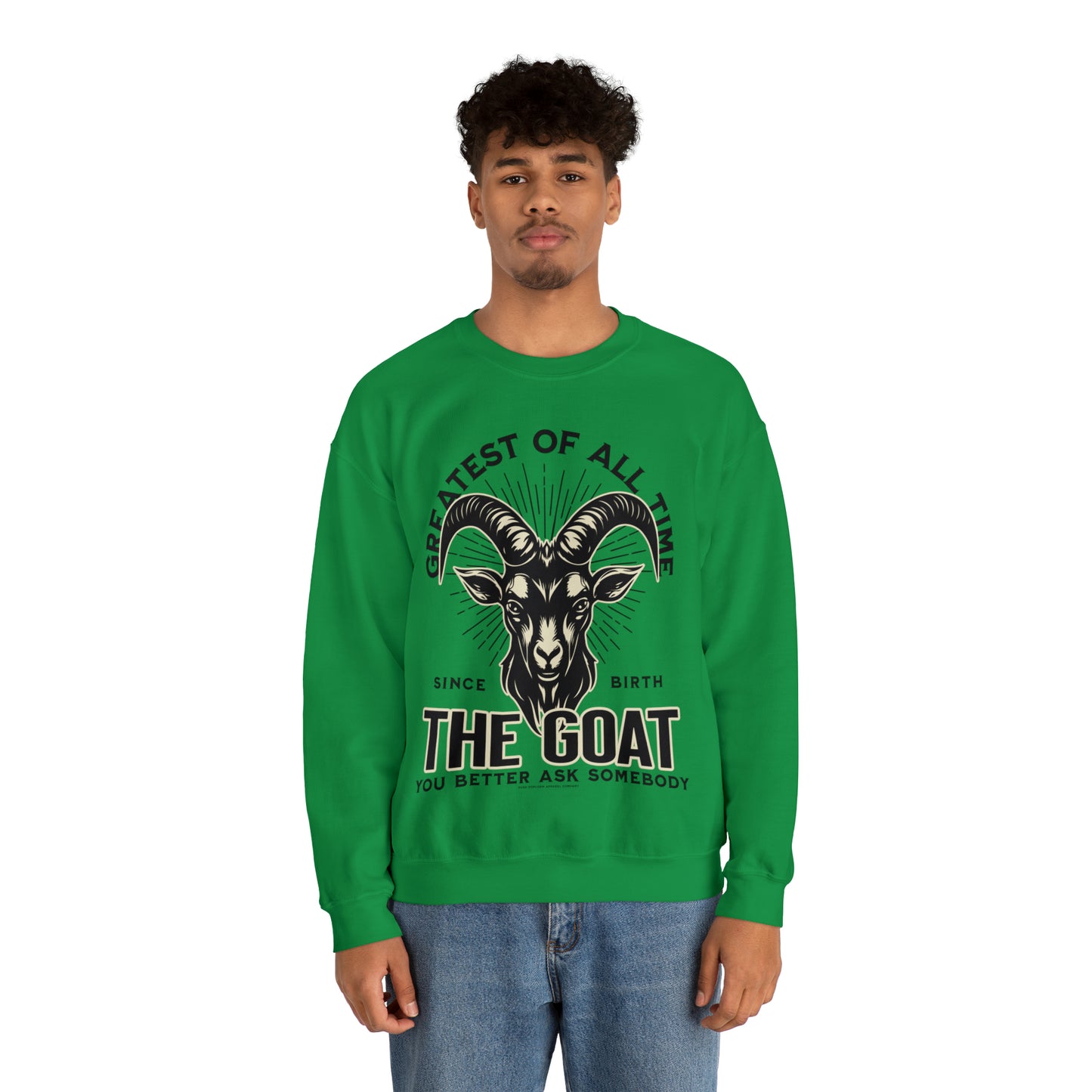 THE GOAT-THE GREATEST OF ALL TIME SWEATSHIRT