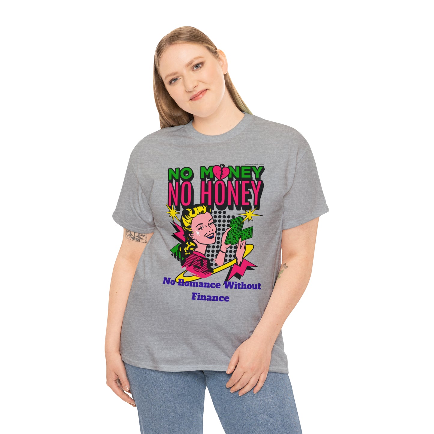NO MONEY NO HONEY