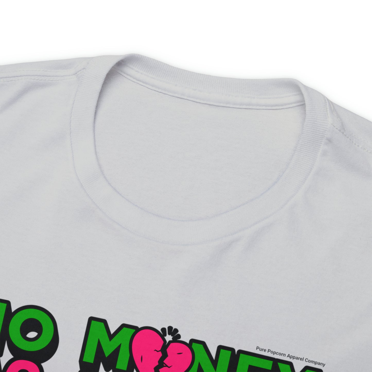 NO MONEY NO HONEY