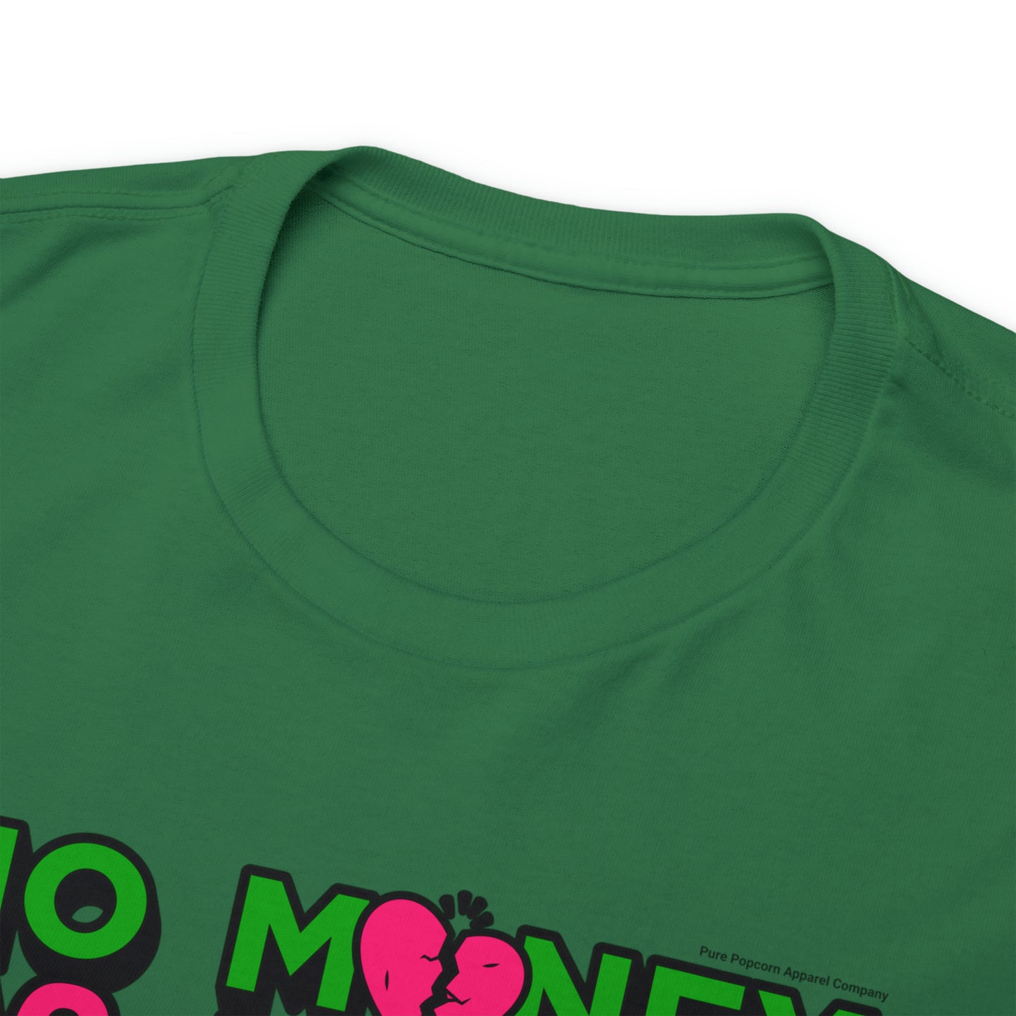 NO MONEY NO HONEY