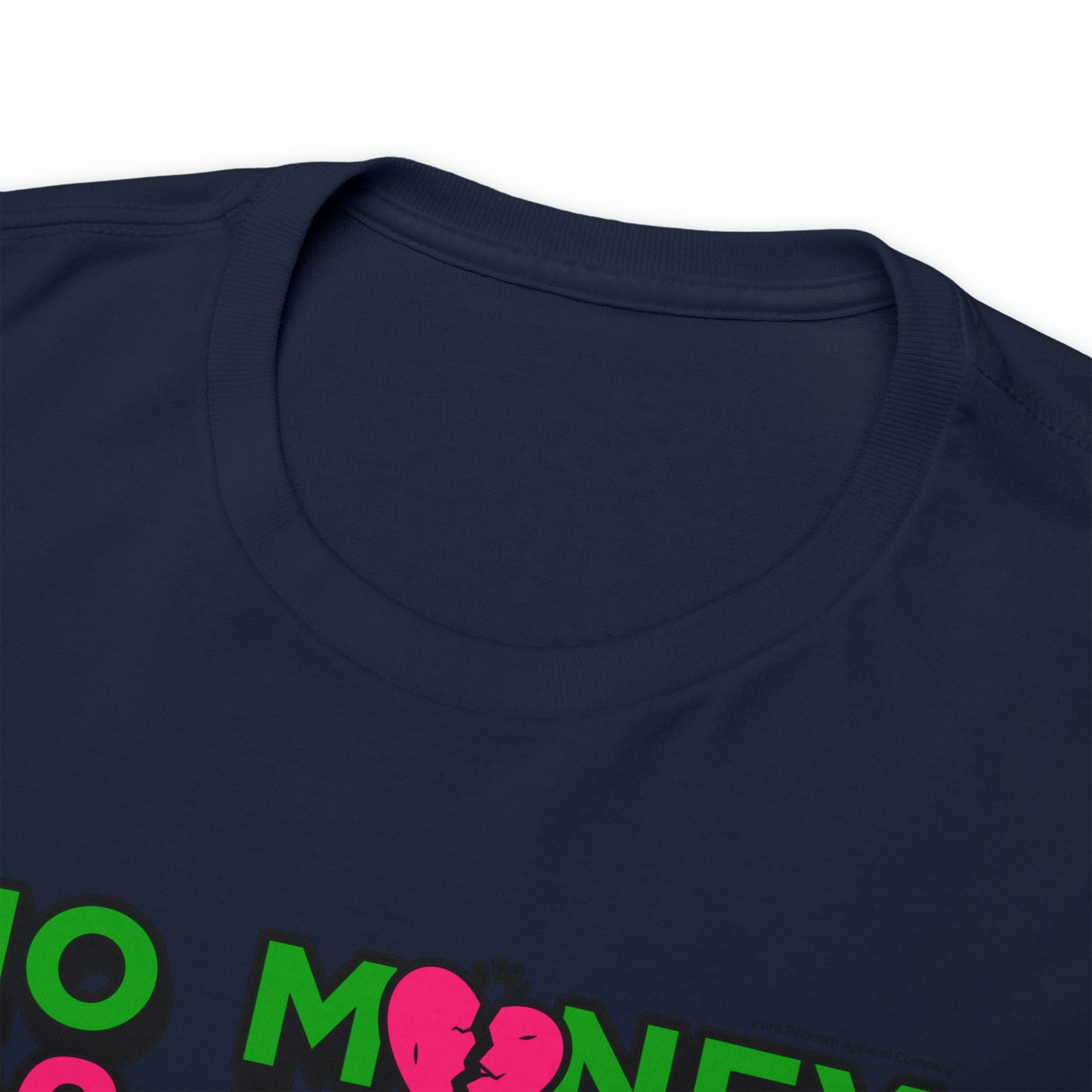 NO MONEY NO HONEY