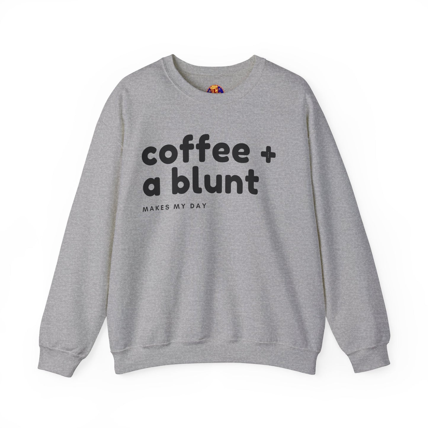 COFFEE + A BLUNT - Sweatshirt