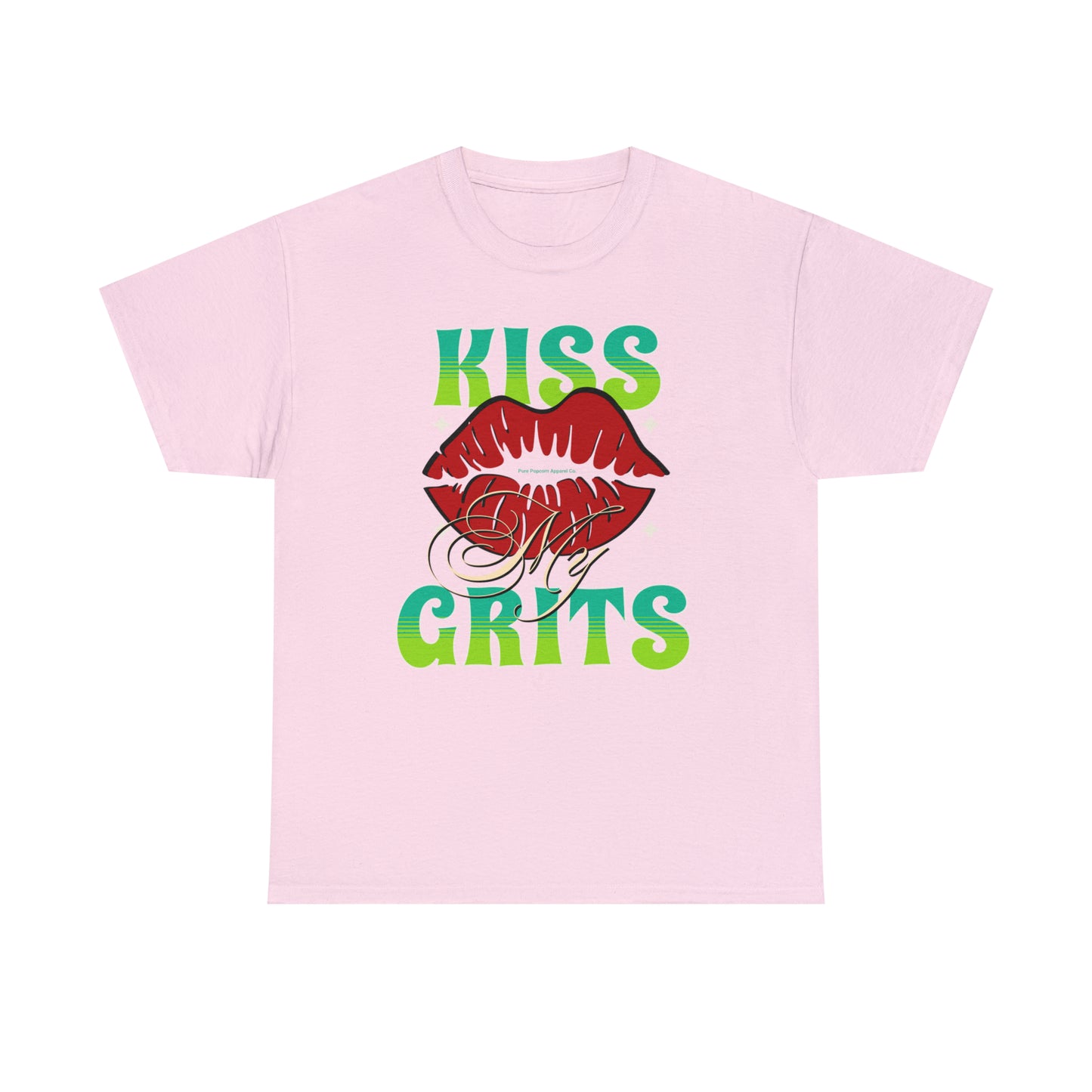 KISS MY GRITS